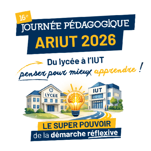16e Journée pédagogie de l&rsquo;ARIUT à l&rsquo;IUT de Tarbes